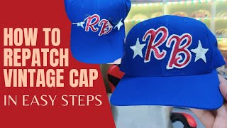 How to REPATCH Vintage Cap Patch Type in easy step [upl. by Lavelle36]