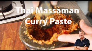 How To Make Thai Massaman Curry Paste [upl. by Pugh]