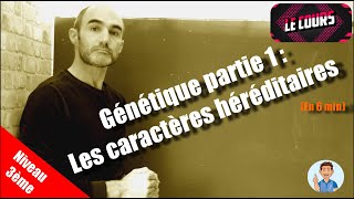 COURS 3ème  Génétique partie 1  Les caractères héréditaires [upl. by Nahtanoy]