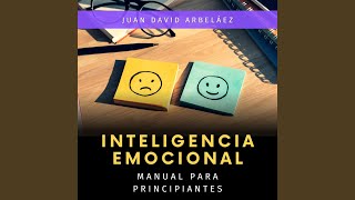 Inteligencia Emocional  Manual para Principiantes Audiolibro [upl. by Naivat]