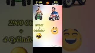 John deer 5E 804 VS Swaraj 855 FE shortvideo automobile ytshorts trending tractor [upl. by Alatea]