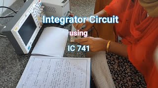 Integrator Circuit using IC 741 [upl. by Tatia346]