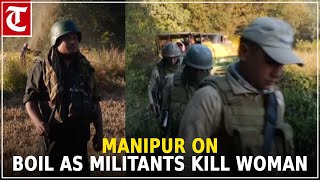 Manipur on boil as militants kill woman farmer Centre imposes AFSPA [upl. by Oflodor353]