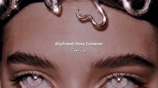 BoyfriendDove Cameron sped up [upl. by Nari]