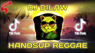 DILAW  HANDSUP REGGAE REMIX  DJ SOYMIX  TIKTOK VIRAL SONG [upl. by Lilly16]