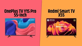 OnePlus TV Y1S Pro VS Redmi Smart TV X55  4K Display  Full Comparison [upl. by Sitsuj]