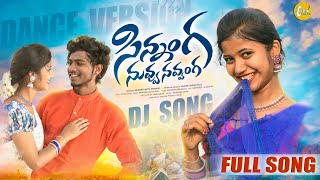 SINANGA NUVVU NAVVANGA  NEW FOLK DJ SONG 2024  TRENDING DJ SONGS  FULL SONG  CHERIYAL FOLKS [upl. by Euqram]