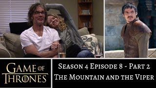 Game of Thrones S4E8 PART 2 The Mountain and the Viper REACTION [upl. by Kit950]