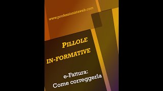 Come correggere una fattura elettronica [upl. by Ycniuqal]