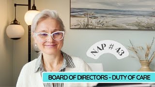 NAP 43  Board of Directors  Duty of Care [upl. by Barbour]