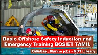 Basic Offshore Safety Induction and Emergency Training BOSIET TAMIL [upl. by Sudnak]