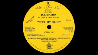 DJ Matrix  Feel My Bass  Vocal 88 [upl. by Nahtiek]