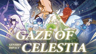 Gaze Of Celestia  Genshin Impact CN 4th Anniversary [upl. by Aicilic]