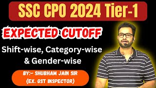 SSC CPO 2024 Tier1 Analysis Expected cutoff by Shubham Sir RBE [upl. by Aihsinat]