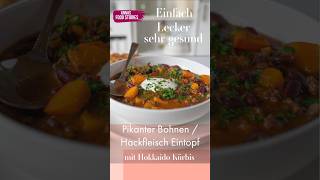 Eintopf Rezepte  Pikanter Bohnen Hackfleisch Eintopf mit Kürbis  gesund und einfach [upl. by Ruel]