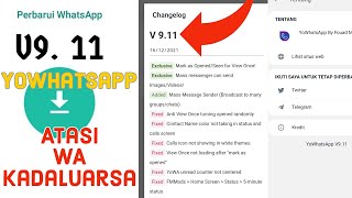 Fixed  Update yowhatsapp v911 Terbaru [upl. by Yesak]