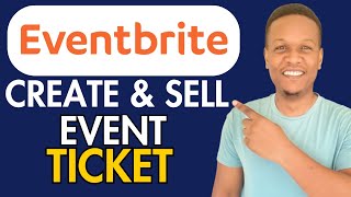 HOW TO CREATE AN EVENT ON EVENTBRITE [upl. by Packston27]