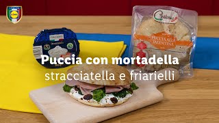 Puccia con mortadella stracciatella e friarielli  Chef in Camicia  Lidl Italia [upl. by Schick]