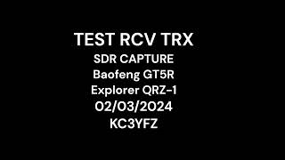 KC3YFZ testBFQRZ TRX RCV [upl. by Velick251]