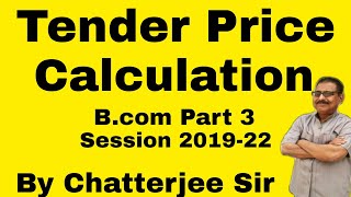 10 Tender Price Calculation Cost Accounting BCom Part 3 Session 201922 B K Mehta Book [upl. by Elvah]