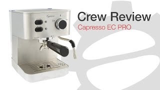 Crew Review Capresso EC PRO [upl. by Ihcur]