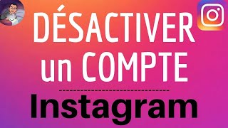 DESACTIVER COMPTE Instagram comment désactiver un compte Instagram TEMPORAIREMENT [upl. by Trebleht]