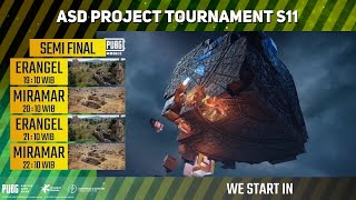 🔴 LIVE SEMI FINAL ASD PROJECT TOURNAMENT S11 [upl. by Kirchner962]