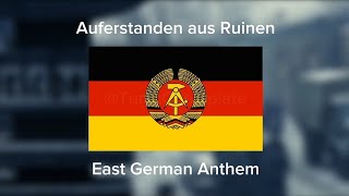 Auferstanden aus Ruinen East German Anthem [upl. by Hisbe]