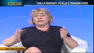 FOCUS  TAGLI A MIGRANTI VITALIZI E PENSIONI DORO 27062018 211706 [upl. by Daughtry]