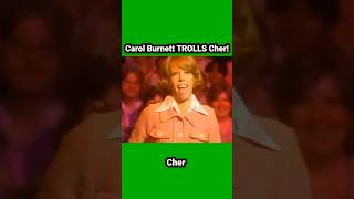 carolburnett TROLLS cher funny comedy 1970s classic legend legends comedyvideo funnyvideo [upl. by Hindu]