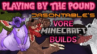 Playing by the Pound  Jasontables Vore Minecraft Builds [upl. by Ellenaj]