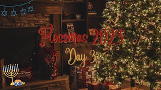 Flossmas 2023 Day 3 [upl. by Kendrah398]