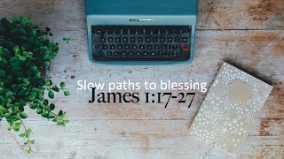 EFCN James 11727  quotSlow paths to blessingquot [upl. by Kendal]