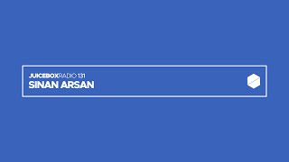 Juicebox Radio 131  Sinan Arsan [upl. by Yssis]