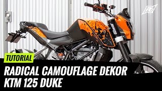 Tutorial Radical Camouflage Dekor KTM 125 Duke [upl. by Monty563]