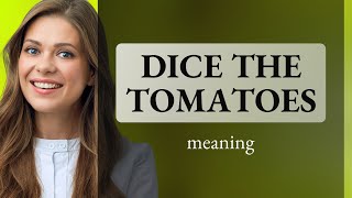 Dicing Tomatoes A StepbyStep Guide for English Learners [upl. by Matazzoni]