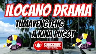 ILOCANO DRAMA  22 [upl. by Suoivart]