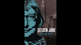 JANE JACOBS  DOCUMENTAL COMPLETO [upl. by Sibilla]