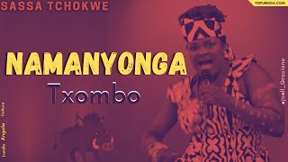 Namanhonga  SASSA TCHOKWE  Txombo 🇦🇴 [upl. by Reviel]