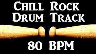 Chill Groove Drum Track 80 BPM Rock Drum Tracks for Bass Guitar Instrumental Drum Beats 🥁 303 [upl. by Eemla]