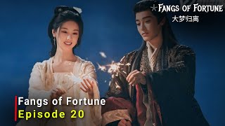 Fangs of Fortune 2024 Chinese Drama  Episode 20  Release Date And Review ENG SUB [upl. by Etta]