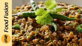 Qeema Methi Soya Recipe By Food Fusion [upl. by Onailimixam632]