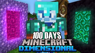 I Survived 100 Days in a Dimensional Adventure in Minecraft [upl. by Yehtomit]