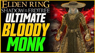 New Best DexStrength Build Ultimate Bloody Monk Martial Arts Build Guide  Elden Ring DLC [upl. by Akenot]