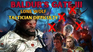 Baldurs Gate 3  Ep 2  Lone WolfSolo  Tactician Difficulty  Dark Urge [upl. by Paton]