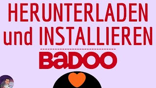 Herunterladen BADOO HERUNTERLADEN und INSTALLIEREN Badoo dating application auf Android frei [upl. by Inanuah]