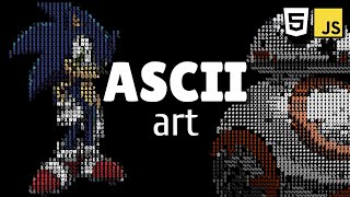 ASCII Art with Vanilla JavaScript [upl. by Ytsirk332]