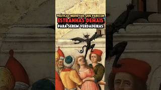 Práticas Medievais Estranhas medieval idademédia historia dicas vocesabia [upl. by Cynar]