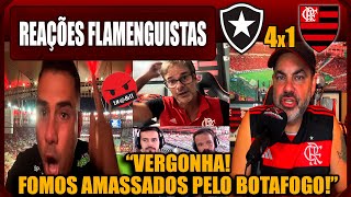 REAÇÕES FLAMENGUISTAS  BOTAFOGO 4x1 FLAMENGO  BRASILEIRÃO  VAMOS RIR DO FLAMENGO [upl. by Tibbs]