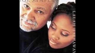 Street Life  Joe Sample amp Lalah Hathaway [upl. by Sybila]